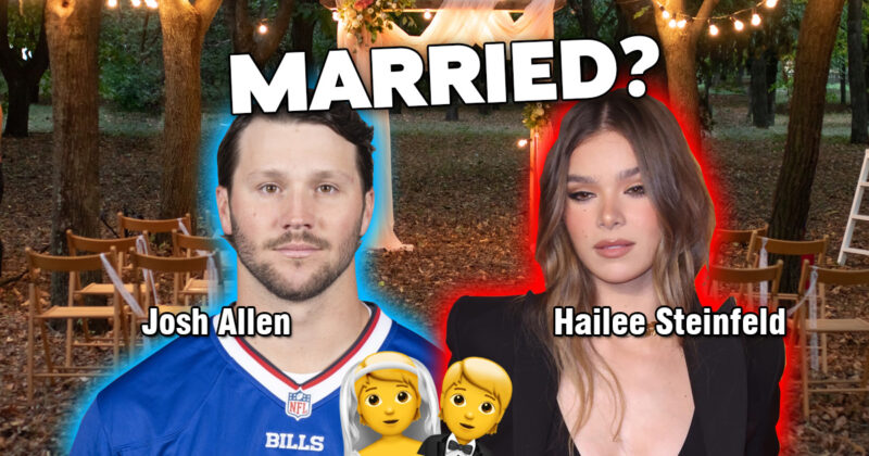 Are They Married Josh Allen & Hailee Steinfeld